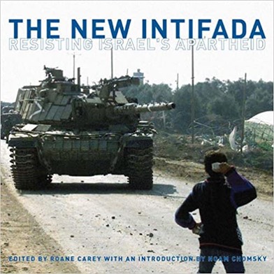 Carey, Chomsky - The New Intifada