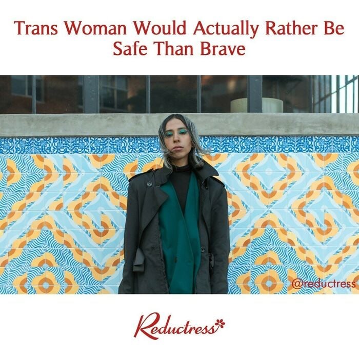 Rather be safe than brave